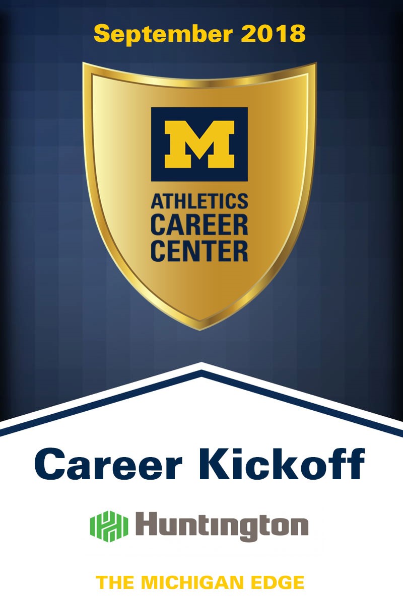 University of Michigan Career Kickoff 2018