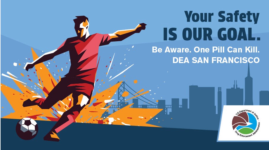 DEA San Francisco's One Pill Can Kill Campaign. Image contains a man kicking a soccer ball with a city landscape in the background.
