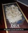 Finished crystal meth (ICE).