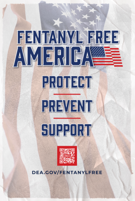 Fentanyl Free America Poster - Protect, Prevent, Support
